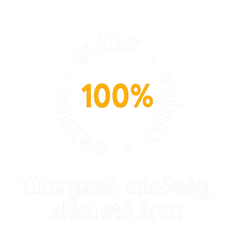 Kimagasló minőség, elérhető áron